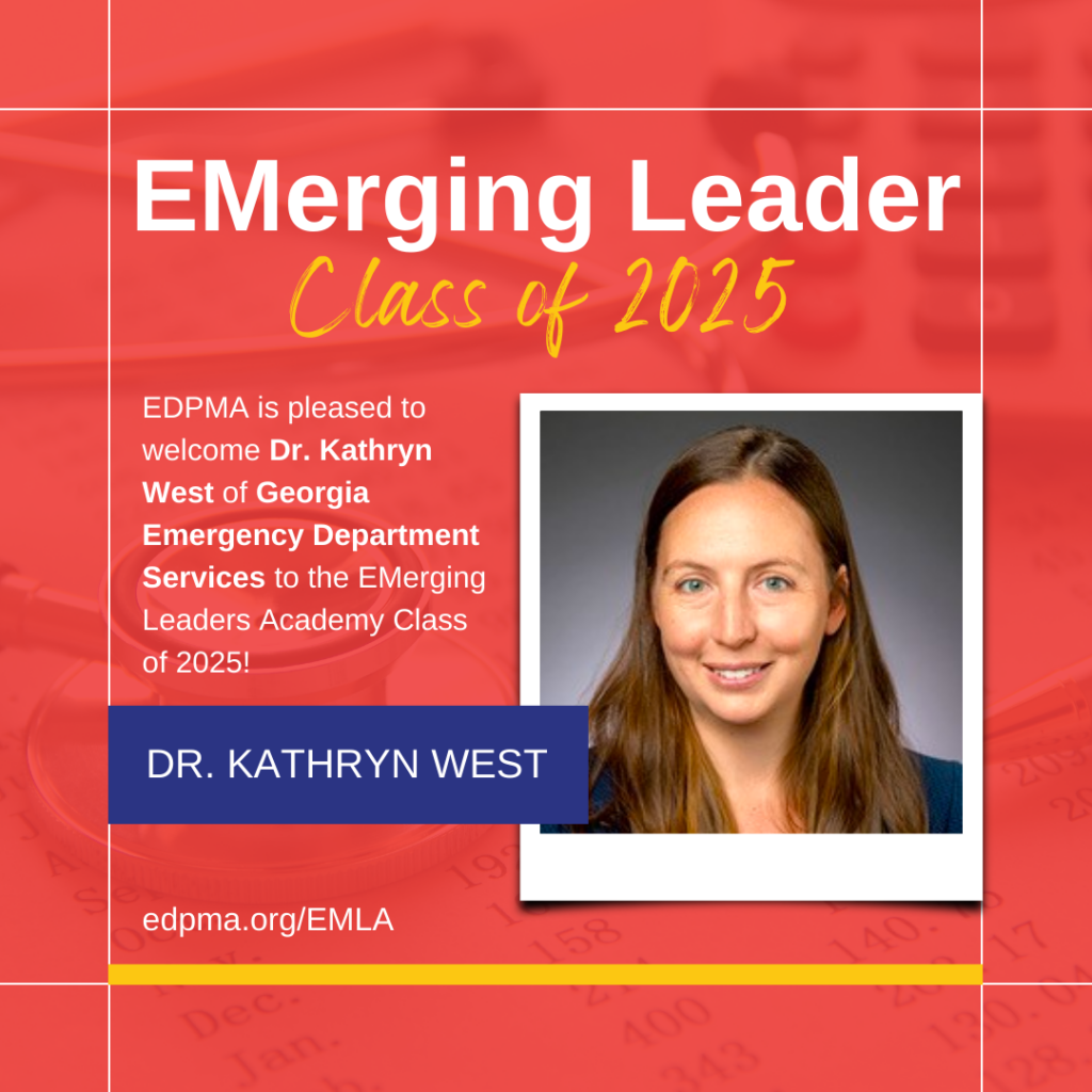 EMerging Leader Class of 2025 Dr. Kathryn West EMLA