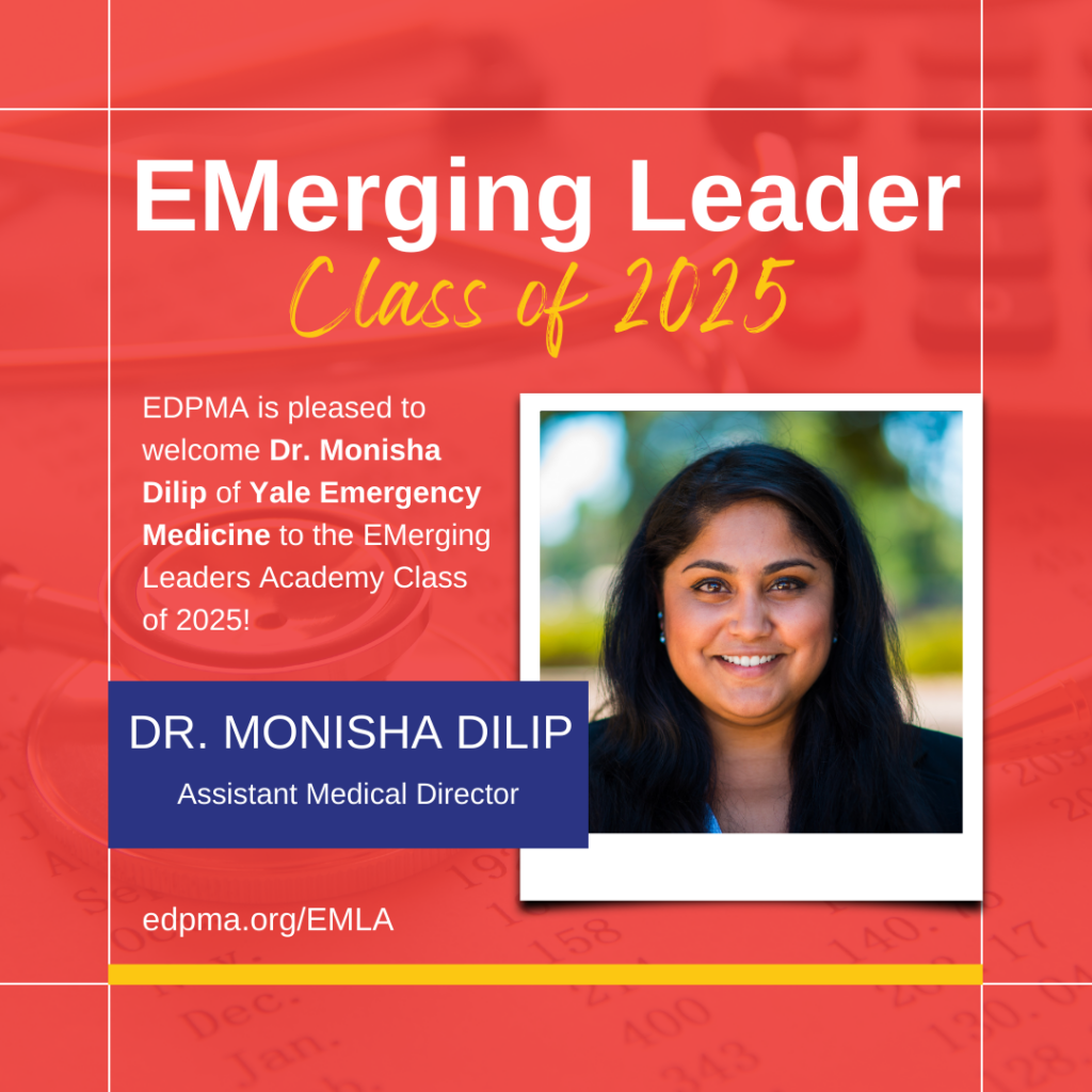 EMerging Leader Class of 2025 Dr. Monisha Dilip EMLA